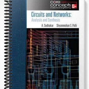 Solutions Manual for Circuits and Networks 1st Edition by Sudhakar