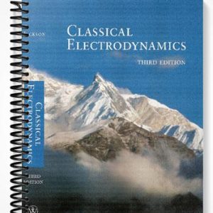 Solutions Manual for Classical Electrodynamics 3rd Edition by Jackson