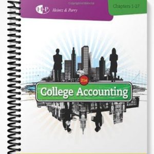 Solutions Manual for College Accounting 21st Edition by Heintz