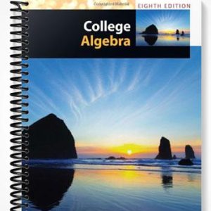Solutions Manual for College Algebra 8th Edition by Aufmann