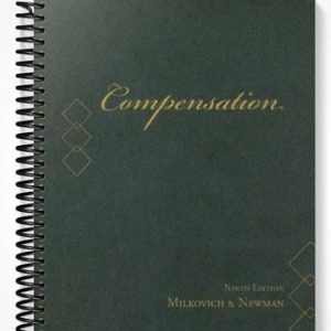 Solutions Manual for Compensation 9th Edition by Milkovich