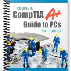 Solutions Manual for Complete CompTIA A+ Guide to PCs 6th Edition by Schmidt