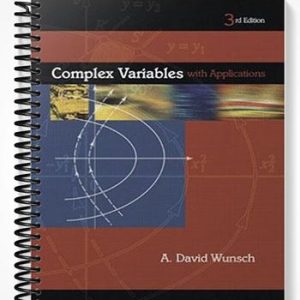 Solutions Manual for Complex Variables With Applications 3rd Edition by Wunsch