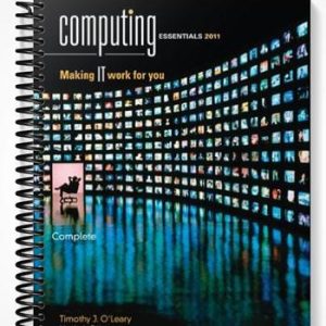 Solutions Manual for Computing Essentials 2011 Complete Edition 21st Edition by OLeary
