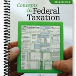 Solutions Manual for Concepts in Federal Taxation 2014 21st Edition by Murphy