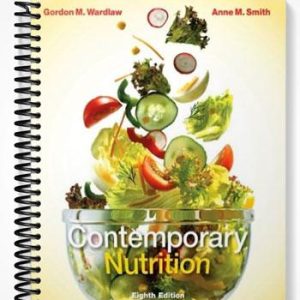 Solutions Manual for Contemporary Nutrition 8th Edition by Wardlaw