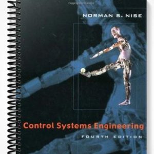 Solutions Manual for Control Systems Engineering 4th Edition by Norman S
