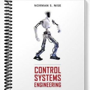 Solutions Manual for Control Systems Engineering 6th Edition by Nise
