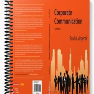 Solutions Manual for Corporate Communication 6th Edition by Argenti