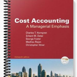Solutions Manual for Cost Accounting 13th Edition by Horngren