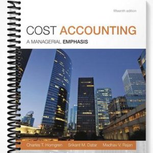 Solutions Manual for Cost Accounting 15th Edition by Horngren