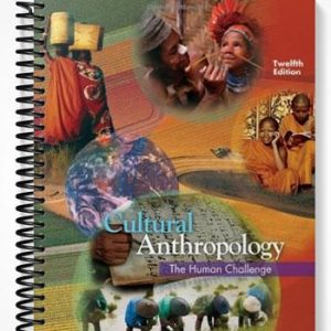 Solutions Manual for Cultural Anthropology The Human Challenge 12th Edition by Haviland