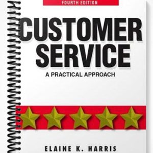 Solutions Manual for Customer Service A Practical Approach 4th Edition by Harris