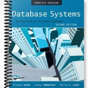 Solutions Manual for Database Systems An Application Oriented Approach 2nd Edition by Kifer