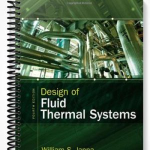 Solutions Manual for Design of Fluid Thermal Systems 4th Edition by Janna