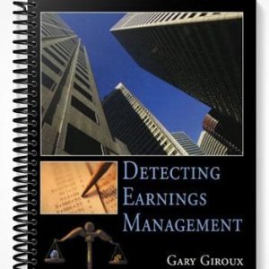 Solutions Manual for Detecting Earnings Management 2004 1st Edition by Giroux