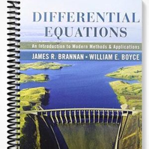 Solutions Manual for Differential Equations An Introduction to Modern Methods and Applications 1st Edition by Brannan