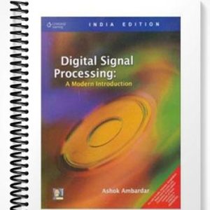Solutions Manual for Digital Signal Processing A Modern Introduction 1st Edition by Ashok Ambardar