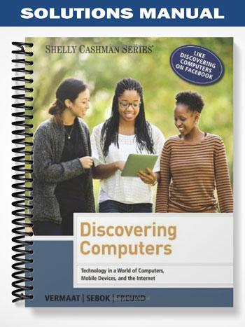 Solutions Manual for Discovering Computers 2014 1st Edition by Vermaat