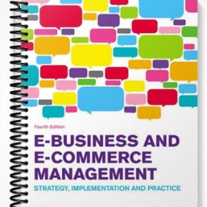 SolutionsManualforE-BusinessandE-CommerceManagementStrategyImplementationandPractice4thEditionbyDaveChaffey