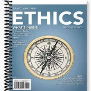 Solutions Manual for ETHICS 1st Edition by Camp