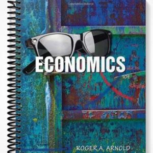 Solutions Manual for Economics 10th Edition by Arnold