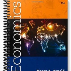 Solutions Manual for Economics 11th Edition by Arnold