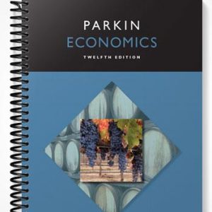 Solutions Manual for Economics 12th Edition by Michael Parkin