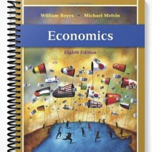Solutions Manual for Economics 8th Edition by Boyes