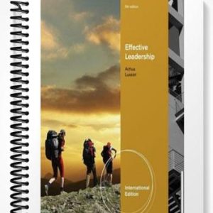 Solutions Manual for Effective Leadership International Edition 5th Edition by Achua