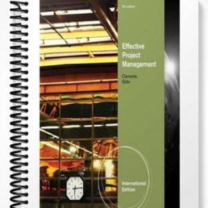 Solutions Manual for Effective Project Management International Edition 5th Edition by Clements