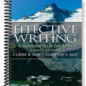 Solutions Manual for Effective Writing 9th Edition by May