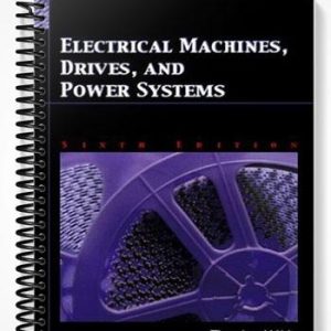 Solutions Manual for Electrical Machines Drives and Power Systems 6th Edition by Theodore Wildi