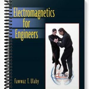 Solutions Manual for Electromagnetics for Engineers 1st Edition by Ulaby