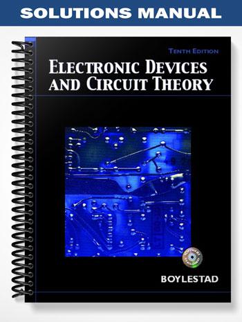 Solutions Manual for Electronic Devices and Circuit Theory 10th Edition by Boylestad
