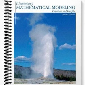 Solutions Manual for Elementary Math Modeling Updated 2nd Edition by Davis