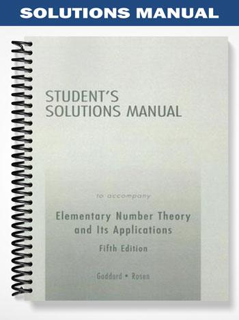 Solutions Manual for Elementary Number Theory 5th Edition by Goddard