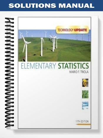 Solutions Manual for Elementary Statistics Technology Update 11th Edition by Triola