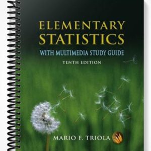 Solutions Manual for Elementary Statistics With Multimedia Study Guide 10th Edition by Triola