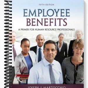 Solutions Manual for Employee Benefits 5th Edition by Martocchio