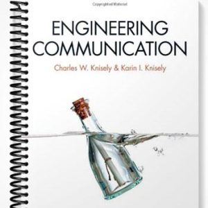 Solutions Manual for Engineering Communication 1st Edition by Knisely