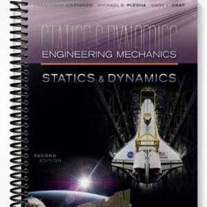 Solutions Manual for Engineering Mechanics Statics and Dynamics 2nd Edition by Plesha