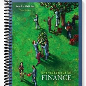 Solutions Manual for Entrepreneurial Finance 3rd Edition by Leach