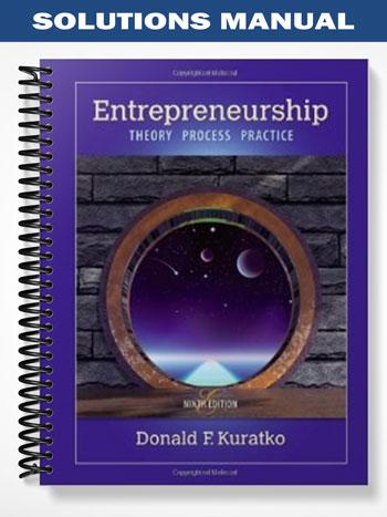 Solutions Manual for Entrepreneurship Theory Process and Practice 9th Edition by Kuratko
