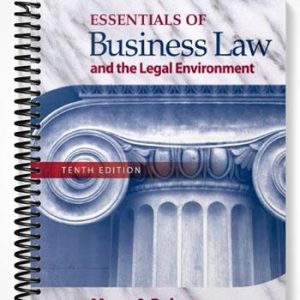 Solutions Manual for Essentials of Business Law and the Legal Environment 10th Edition by Mann