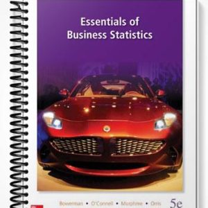 Solutions Manual for Essentials of Business Statistics 5th Edition by Bowerman