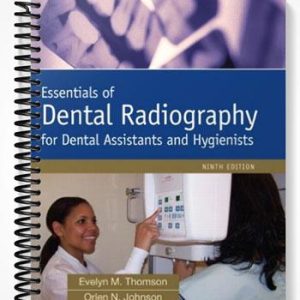 Solutions Manual for Essentials of Dental Radiography 9th Edition by Thomson