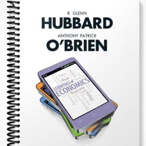Solutions Manual for Essentials of Economics 4th Edition by Hubbard
