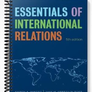 Solutions Manual for Essentials of International Relations 5th Edition by Mingst