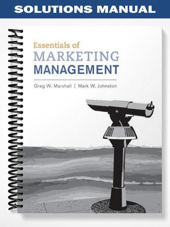 Solutions Manual for Essentials of Marketing Management 1st Edition by Marshall